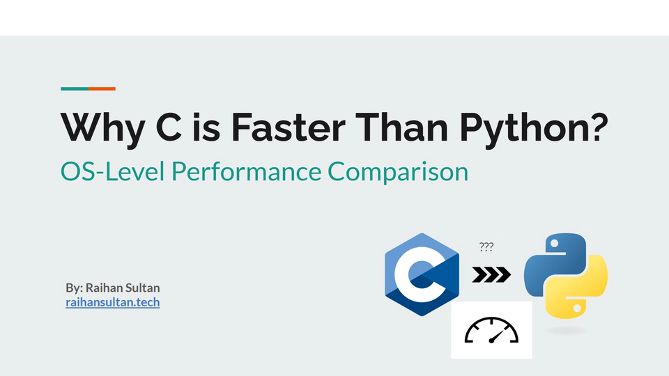 Why is C Faster Than Python? OS-Level Perspective